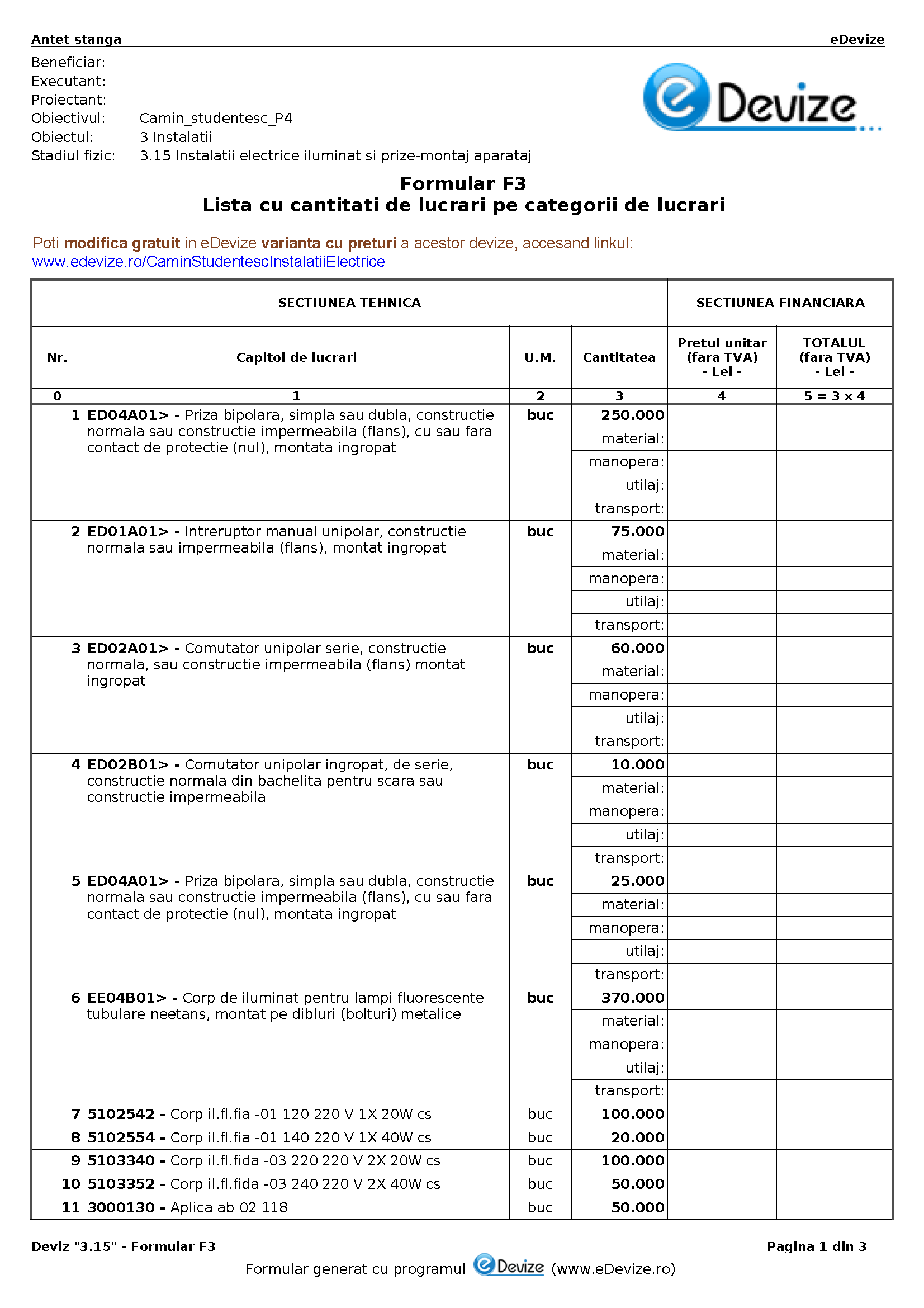 eDevize - Model de deviz de instalatii electrice pentru formular-F3 (Camin studentesc)